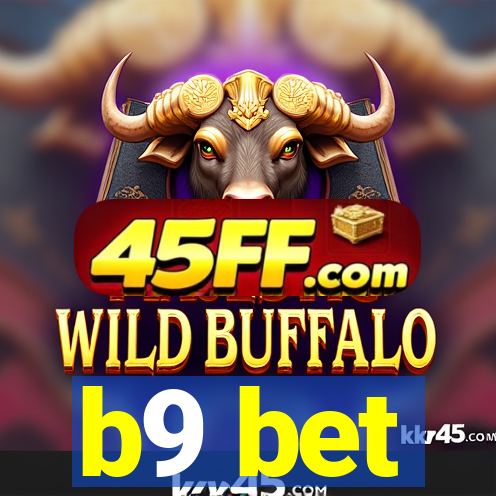 b9 bet